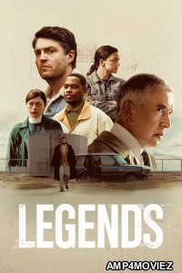 Legends (2026) Season 1 Hindi Dubbed Web Series