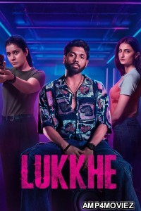 Lukkhe (2026) Season 1 Hindi Web Series