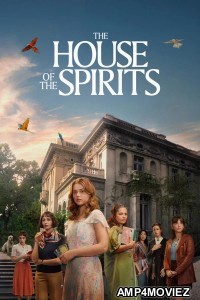 The House Of The Spirits (2026) Season 1 EP04 To EP05 Hindi Dubbed Web Series