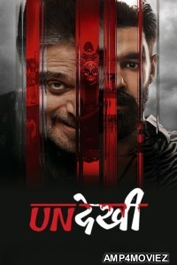 Undekhi (2026) Season 4 EP03 To EP04 Hindi Web Series