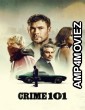 Crime 101 (2026) English Movie