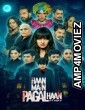 Haan Main Pagal Haan (2025) Punjabi Movie