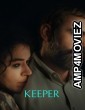 Keeper (2025) ORG Hindi Dubbed Movie