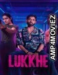 Lukkhe (2026) Season 1 Hindi Web Series