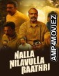Nalla Nilavulla Rathri (2023) ORG Hindi Dubbed Movie