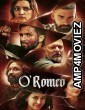 O Romeo (2026) Hindi Movie