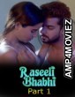 Raseeli Bhabhi (2025) S01 Part 1 AltBalaji Hindi Hot Web Series