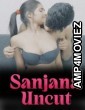 Sanjana Uncut (2026) Xtreme Malayalam Hot Short Film