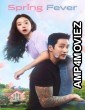 Spring Fever (2026) Season 1 EP05 Hindi Dubbed Web Series