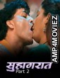 Suhaagraat (2026) S01 Part 2 Kahaniplay Hindi Hot Web Series