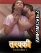 Tarakki (2026) S01 E01 Dzyreplay Hindi Hot Web Series