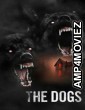 The Dogs (2025) ORG Hindi Dubbed Movie