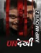 Undekhi (2026) Season 4 EP01 To EP02 Hindi Web Series