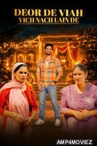 Deor De Viaah Vich Nach Lain De (2026) Punjabi Movie