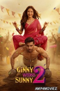 Ginny Wedss Sunny 2 (2026) Hindi Movie