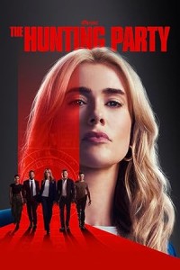 The Hunting Party (2026) Season 2 EP11 Hindi Dubbed Web Series