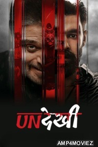 Undekhi (2026) Season 4 EP01 To EP02 Hindi Web Series